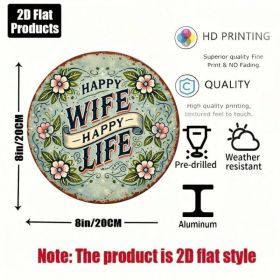 8x8in Vintage Happy Wife Happy Life Round Marriage Sign (Option: Tin)